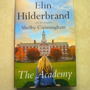 The Academy by Elin Hilderbrand Book
